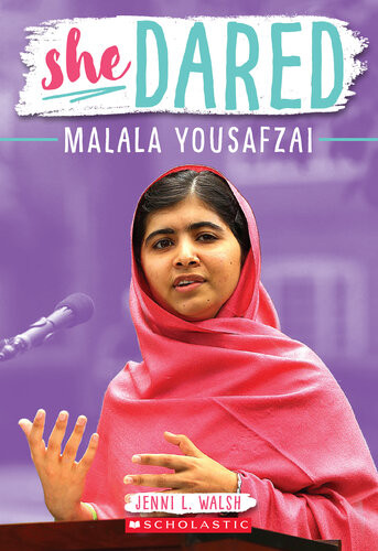 Malala Yousafzai Jenni L Walsh