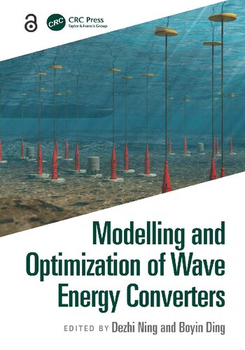 Modelling And Optimisation Of Wave Energy Converters Dezhi Ning