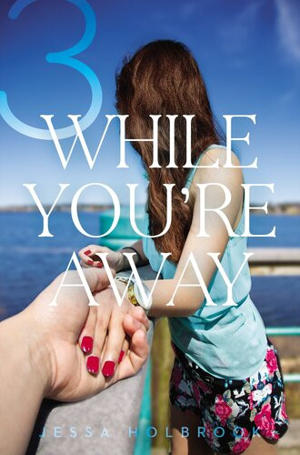 While Youre Away Part Iii Jessa Holbrook