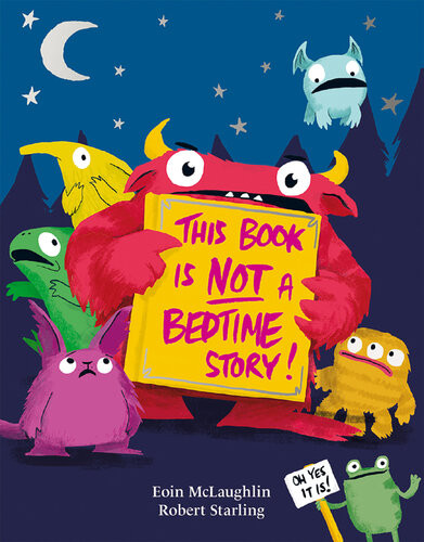 This Book Is Not A Bedtime Story Eoin Mclaughlin