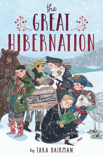 The Great Hibernation Tara Dairman