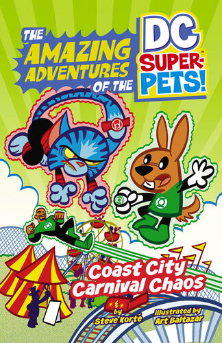 Coast City Carnival Chaos Steve Korté