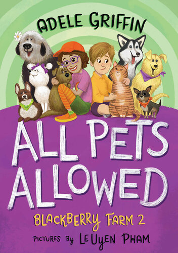 All Pets Allowed Adele Griffin