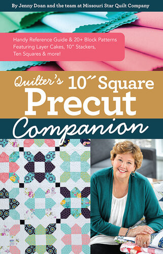 Quilters 10 Square Precut Companion Jenny Doan