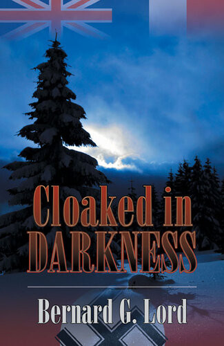 Cloaked In Darkness Bernard G Lord
