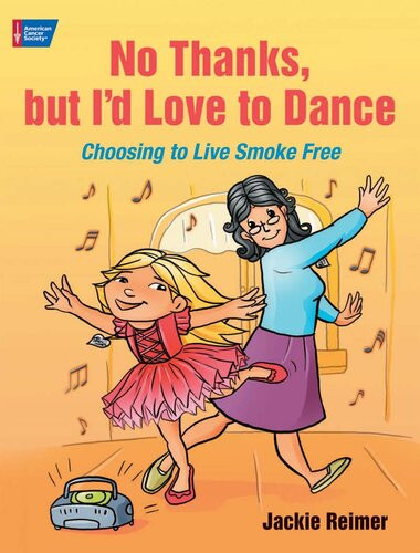 No Thanks But Id Love To Dance Choosing To Live Smoke Free Jackie Reimer