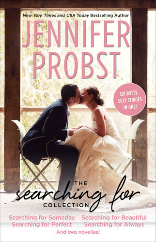 The Searching For Collection Searching For Someday Searching For Perfect Searching For Beautiful Searching For Always Searching For Disaster And Searching For You Jennifer Probst