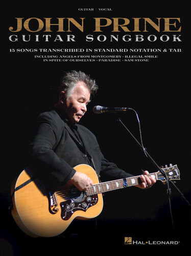 John Prineguitar Songbook 15 Songs Transcribed In Standard Notation Tab John Prine