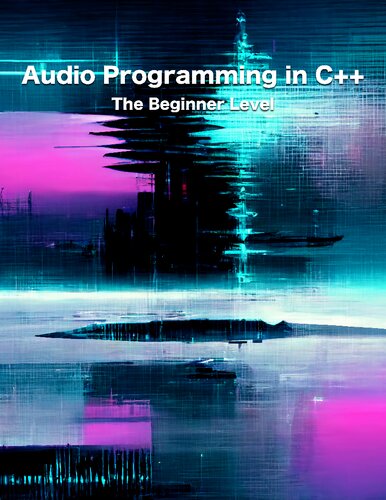 Audio Programming In C The Beginner Level Hkan Blomqvist