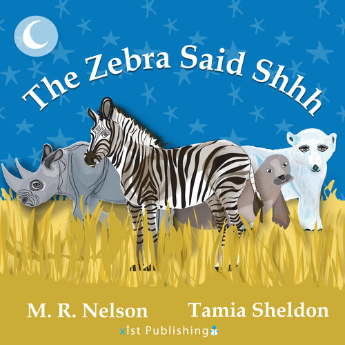 The Zebra Said Shhh Mr Nelson