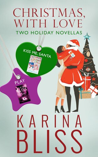 Christmas With Love Two Holiday Novellas Karina Bliss