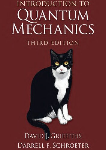 David J Griffiths Darrell F Schroeter Introduction To Quantum Mechanics Cambridge University Press 2018 Third David J Griffiths