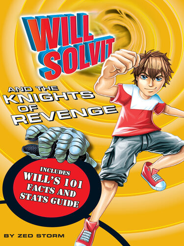Will Solvit And The Knights Of Revenge Zed Storm
