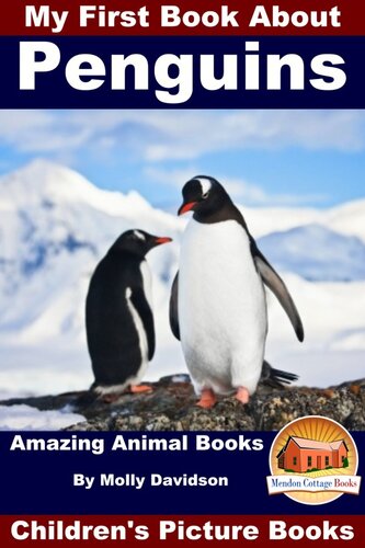 My First Book About Penguins Amazing Animal Bookschildrens Picture Books Molly Davidson