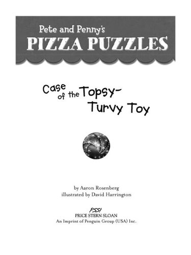 Case Of The Topsyturvy Toy Aaron Rosenberg
