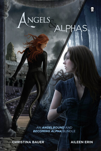 Angels Alphas An Angelbound And Becoming Alpha Bundle Aileen Erin Christina Bauer