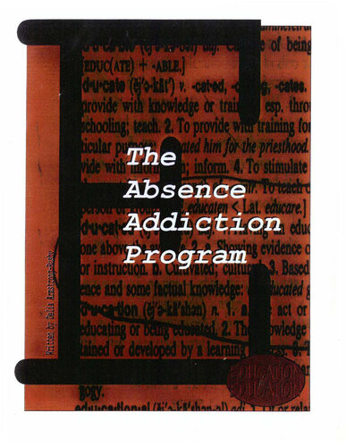 The Absence Addiction Program Delia Armstrongbusby