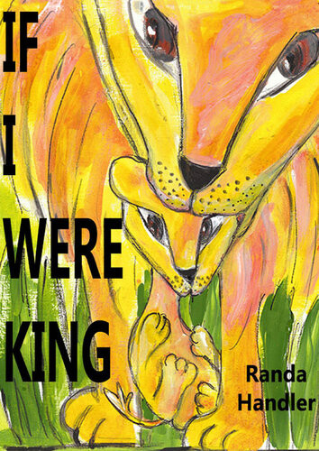 If I Were King Randa Handler