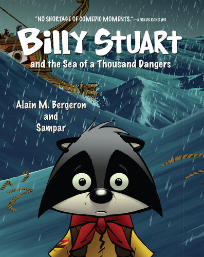 Billy Stuart And The Sea Of A Thousand Dangers Alain M Bergeron