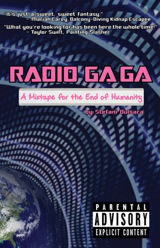 Radio Ga Ga A Mixtape For The End Of Humanity Stefani Bulsara