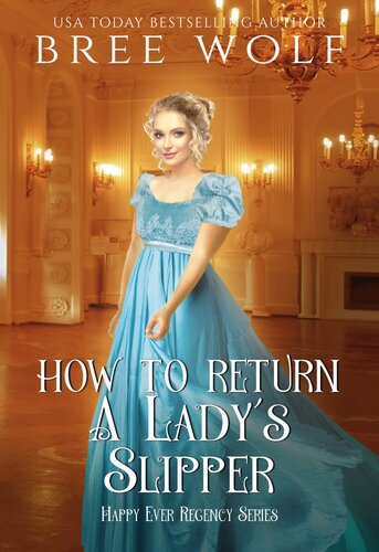 How To Return A Ladys Slipper Bree Wolf