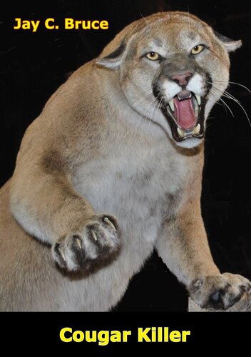 Cougar Killer Jay C Bruce