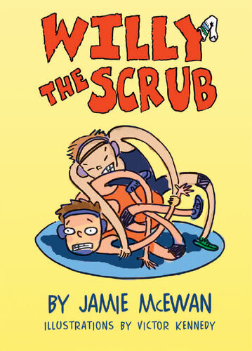 Willy The Scrub Jamie Mcewan