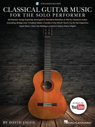 Classical Guitar Music For The Solo Performer 20 Popular Songs Superbly Arranged In Standard Notation And Tab David Jaggs