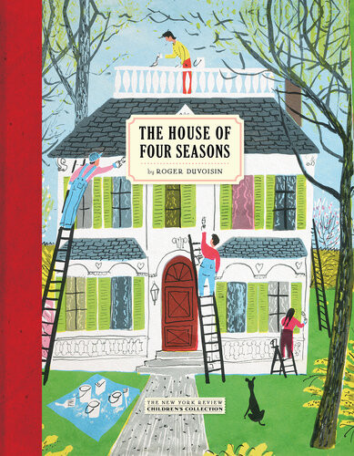 The House Of Four Seasons Roger Duvoisin