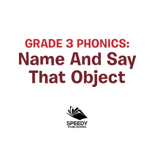 Grade 3 Phonicsname And Say That Object Sight Word Booksreading Aloud For 3rd Grade Baby Professor