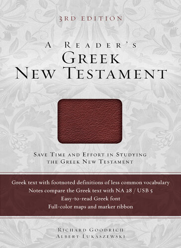 A Readers Greek New Testament 3rd Edition Richard J Goodrich Albert L Lukaszewski
