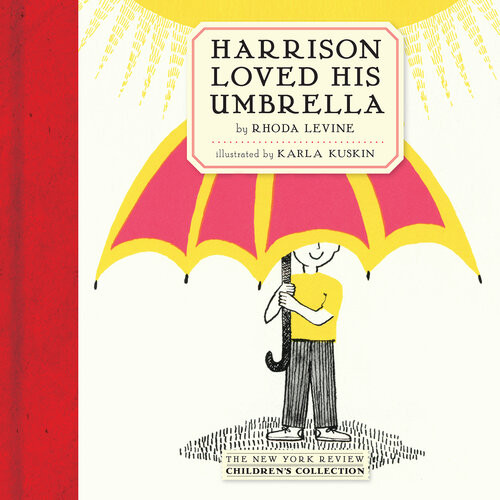Harrison Loved His Umbrella Rhoda Levine
