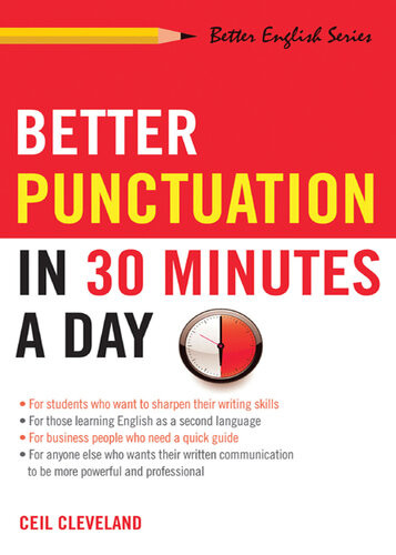 Better Punctuation In 30 Minutes A Day Ceil Cleveland
