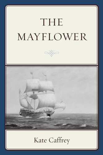 The Mayflower Kate Caffrey