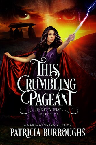 This Crumbling Pageant Patricia Burroughs