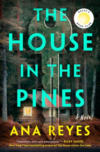 The House In The Pines Ana Reyes