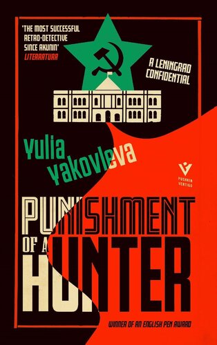 Punishment Of A Hunter Leningrad Confidential Yulia Yakovleva