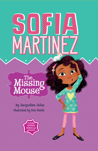 The Missing Mouse Jacqueline Jules