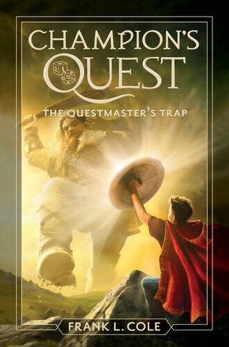 The Questmasters Trap Champions Quest Series Book 2 Frank L Cole