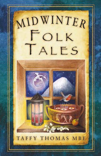 Midwinter Folk Tales Taffy Thomas Mbe