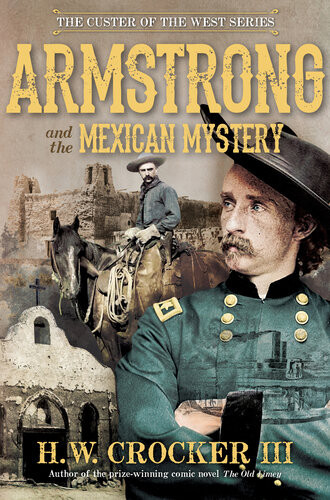 Armstrong And The Mexican Mystery H W Crocker