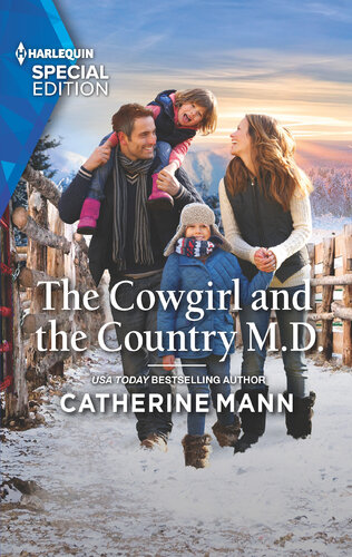 The Cowgirl And The Country Md Catherine Mann