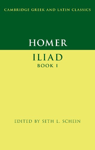Homer Iliad Book I New Seth L Schein Editor