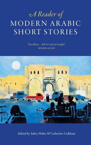 A Reader Of Modern Arabic Short Stories Sabry Hafez