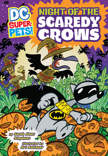 Night Of The Scaredy Crows Sarah Hinesstephens