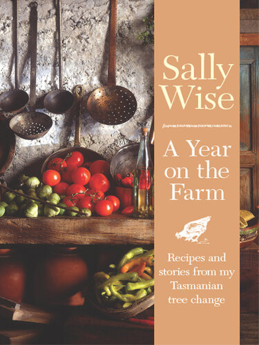 A Year On The Farm Sally Wise