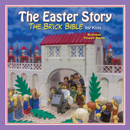 The Easter Story Brendan Powell Smith