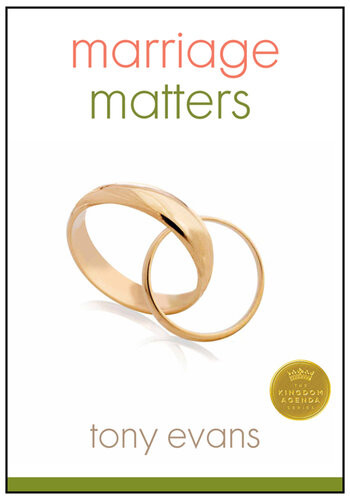 Marriage Matters Revised Tony Evans