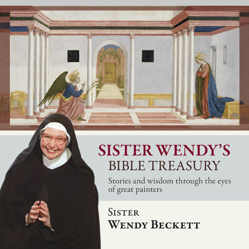 Sister Wendys Bible Treasury Stories And Wisdom Through The Eyes Of Great Painters Wendy Beckett