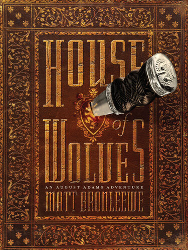 House Of Wolves Matt Bronleewe